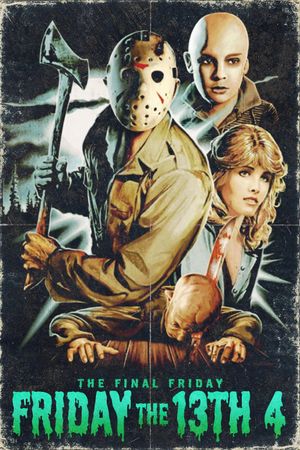 Friday the 13th: The Final Chapter's poster