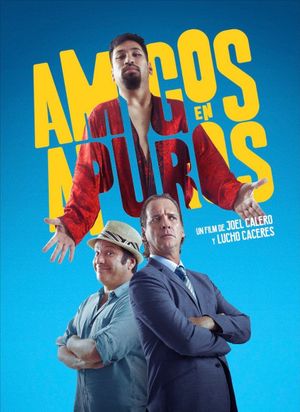 Amigos en Apuros's poster