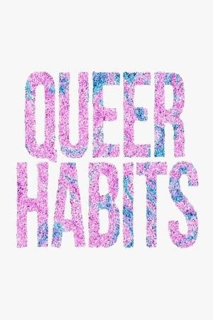 Queer Habits's poster image