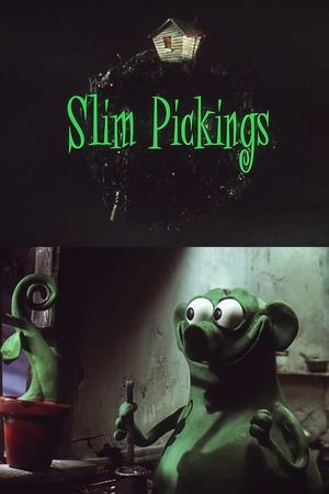 Slim Pickings's poster