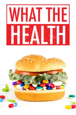 What the Health's poster