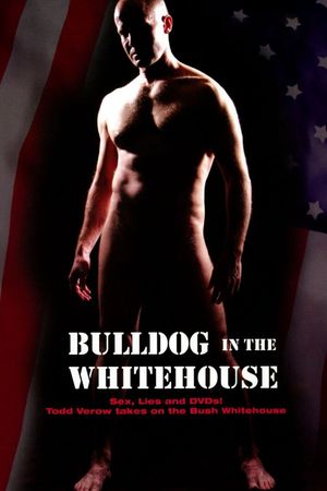 Bulldog in the White House's poster