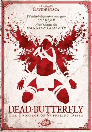 Dead Butterfly: The Prophecy of Suffering Bible's poster