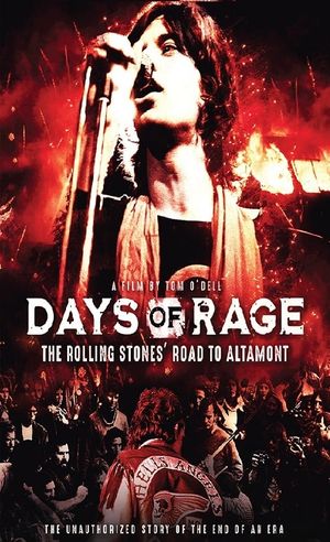 Days of Rage: the Rolling Stones' Road to Altamont's poster
