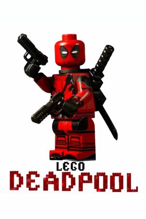 Deadpool Movie in LEGO's poster