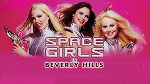 Space Girls in Beverly Hills's poster