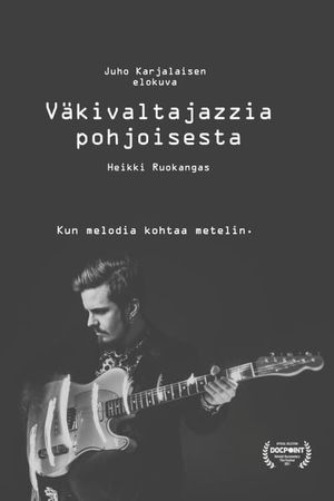 Violent Jazz from the North's poster