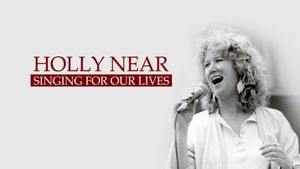 Holly Near: Singing For Our Lives's poster