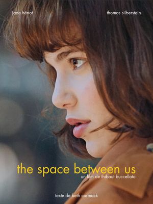 The Space Between Us's poster