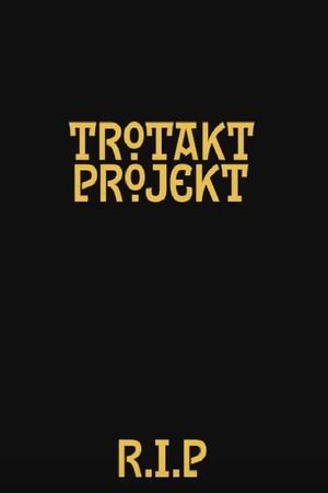 Trotakt projekt: Repriza izgubljene price's poster