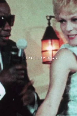 Black Cap Drag's poster