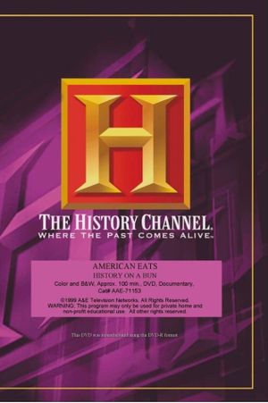 American Eats: History on a Bun's poster
