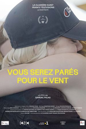 Vous serez parés pour le vent's poster