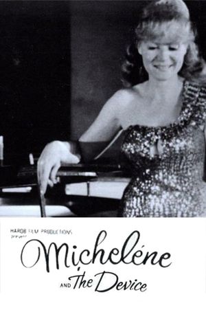 Michelene and the Device's poster image