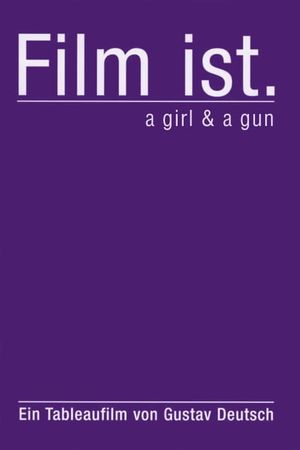 Film Ist. A Girl & a Gun's poster