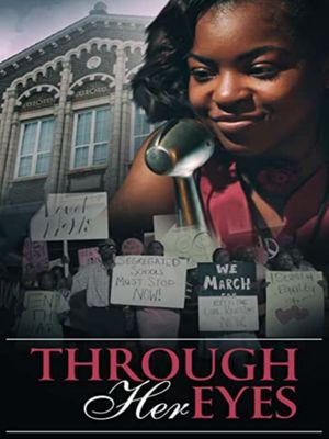 Through Her Eyes's poster