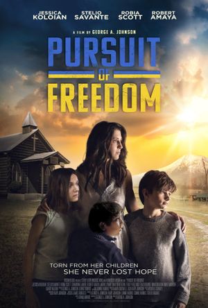 Pursuit of Freedom's poster