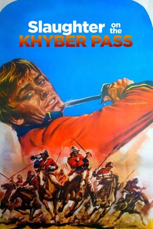 Slaughter on the Khyber Pass's poster