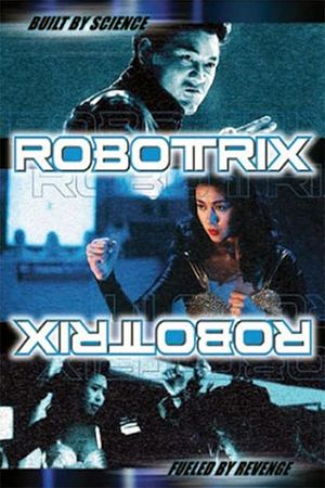 Robotrix's poster