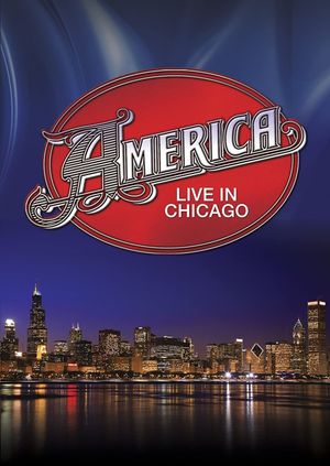 America: Live in Chicago's poster