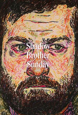 Shadow Brother Sunday's poster