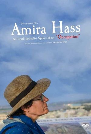 Amira Hass: An Israeli Journalist Speaks About "Occupation"'s poster