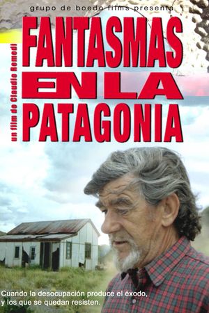 Fantasmas en la Patagonia's poster