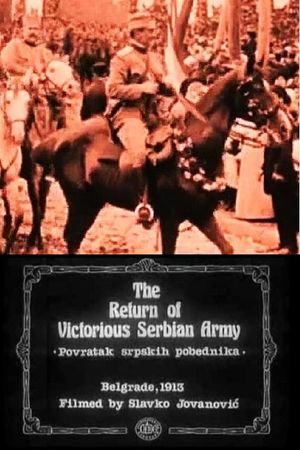 The Return of the Victorious Serbian Army's poster