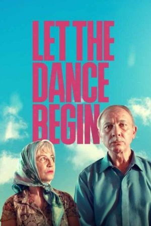 Let the Dance Begin's poster