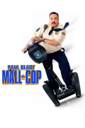Paul Blart: Mall Cop's poster