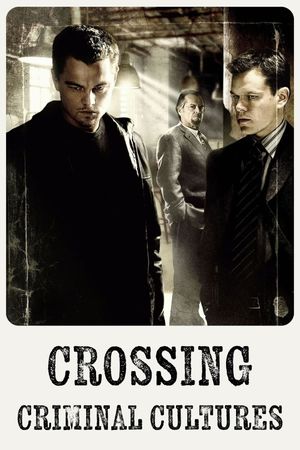 Crossing Criminal Cultures's poster