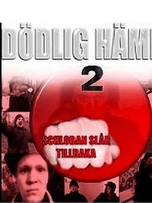 Dödlig hämnd 2 – Schloban slår tillbaka's poster