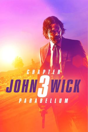 John Wick: Chapter 3 - Parabellum's poster