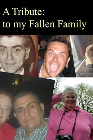 A Tribute: To My Fallen Family's poster