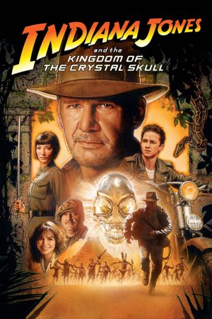 Indiana Jones and the Kingdom of the Crystal Skull's poster image