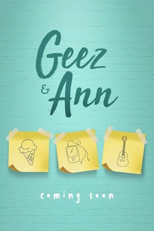 Geez & Ann's poster