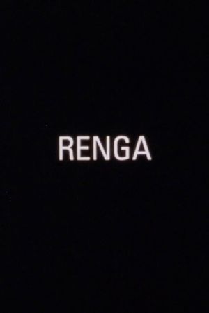 Renga's poster