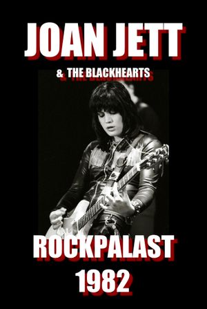 Joan Jett & The Blackhearts - Live in Dortmund's poster