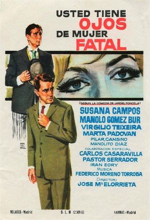 Usted tiene ojos de mujer fatal's poster