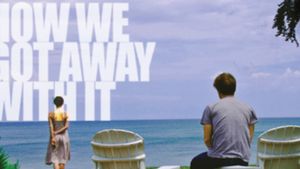How We Got Away with It's poster