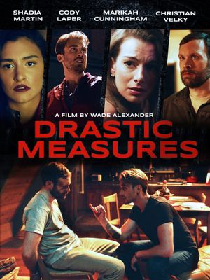 Drastic Measures's poster