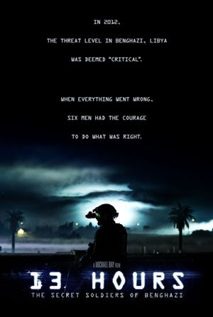 13 Hours: The Secret Soldiers of Benghazi's poster