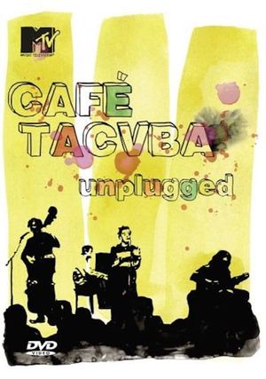 Café Tacvba: MTV Unplugged's poster