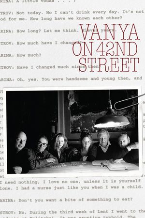Vanya on 42nd Street's poster