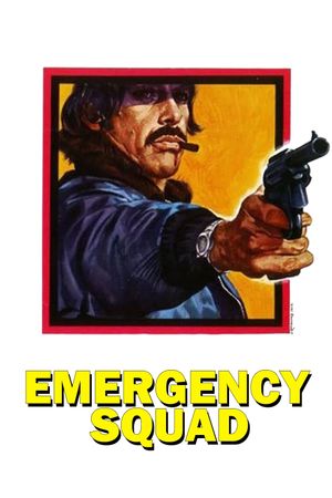 Emergency Squad's poster