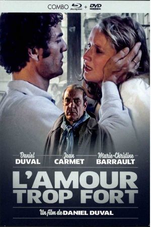 L'amour trop fort's poster