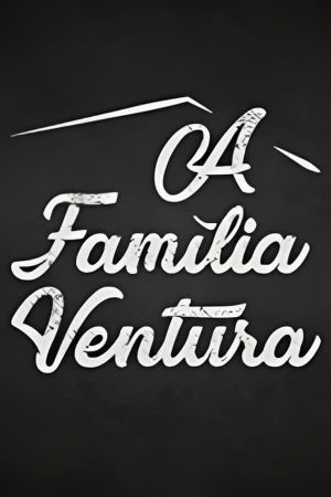 A Família Ventura's poster