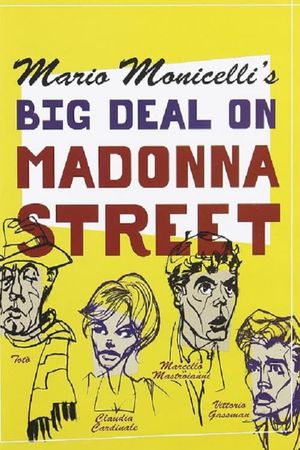 Big Deal on Madonna Street's poster