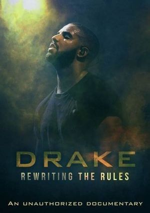 Drake: Rewriting the Rules's poster