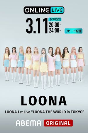 LOONA 1st Live: LOONA THE WORLD IN TOKYO's poster